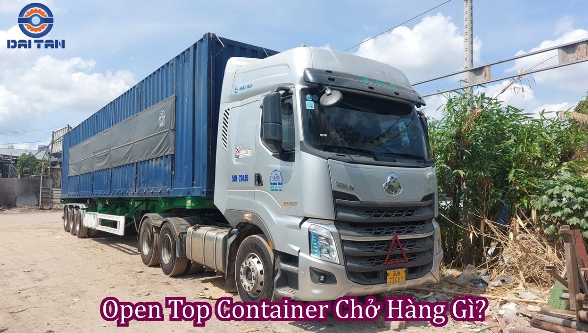 open top container chở hàng gì