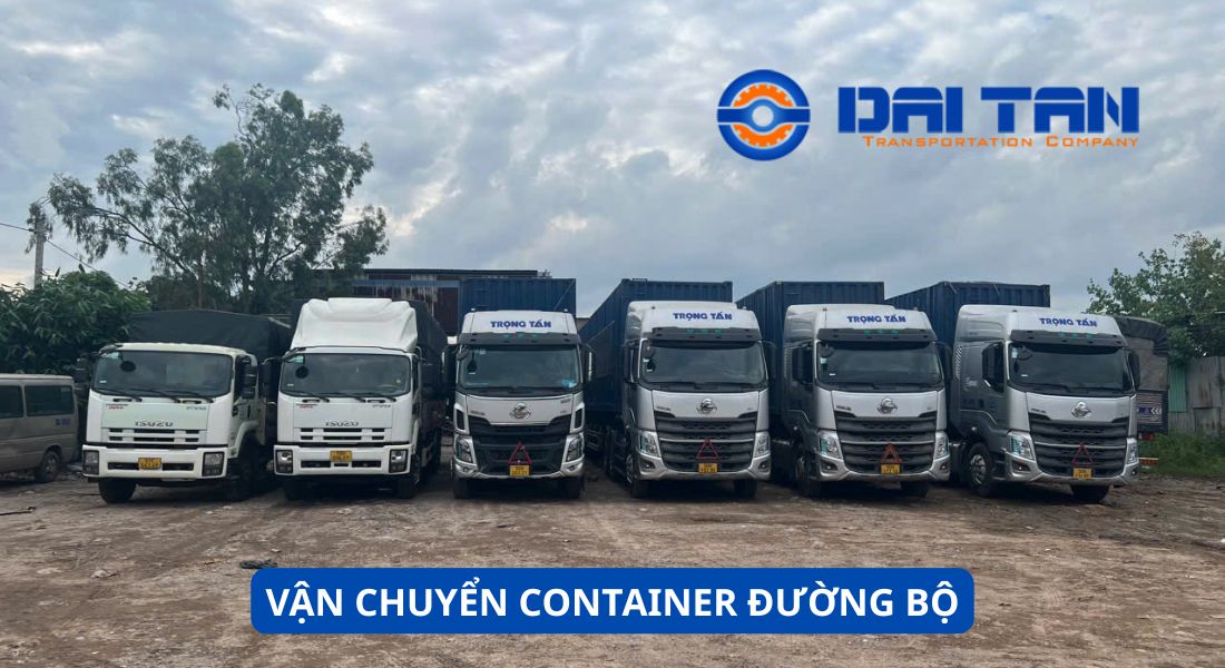 VẬN CHUYỂN CONTAINER ĐƯỜNG BỘ