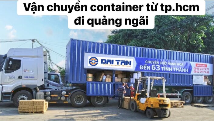 vận chuyển container từ tp. hcm đi quảng ngãi