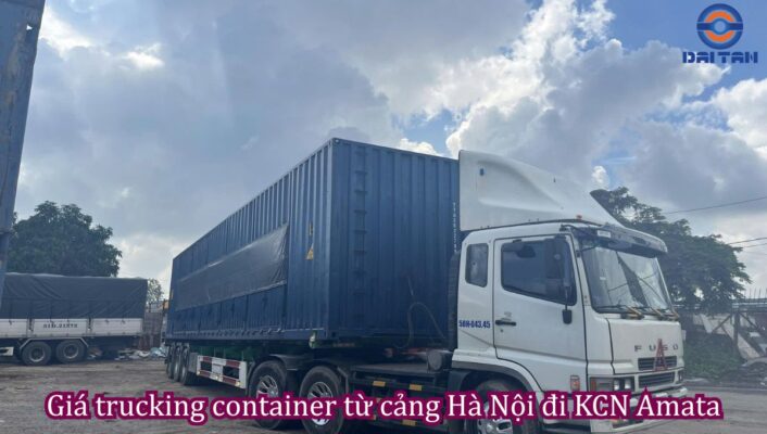 Giá trucking container từ cảng Hà Nội đi KCN Amata
