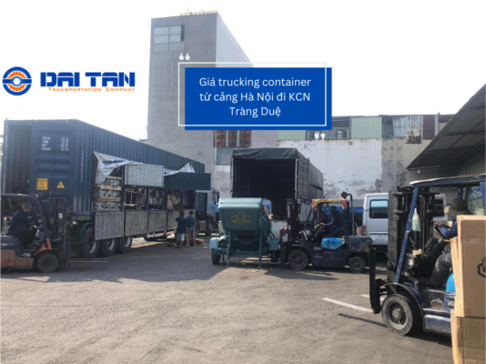 Giá trucking container từ cảng Hà Nội đi KCN Tràng Duệ