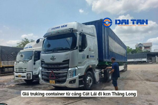 Giá trucking container từ cảng Cát Lái đi KCN Thăng Long