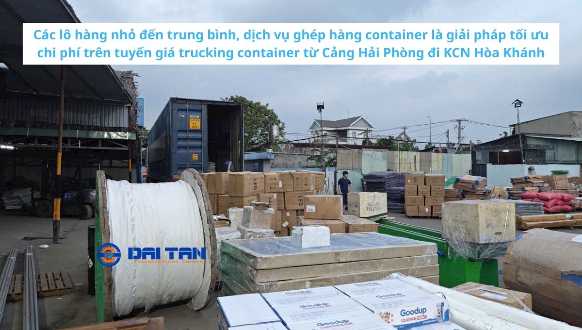 Giá ghép hàng container từ Cảng Hải Phòng đi KCN Hòa Khánh