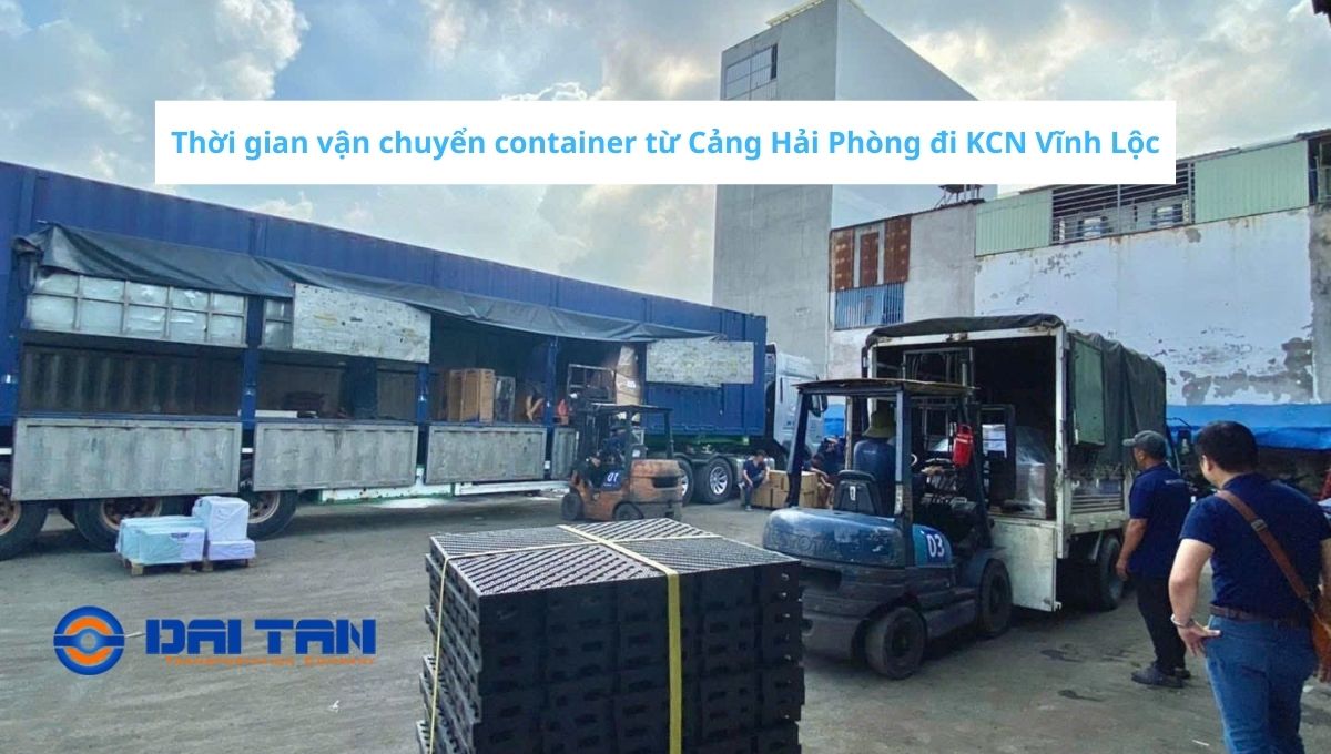 Giá trucking container từ Cảng Hải Phòng đi KCN Vĩnh Lộc