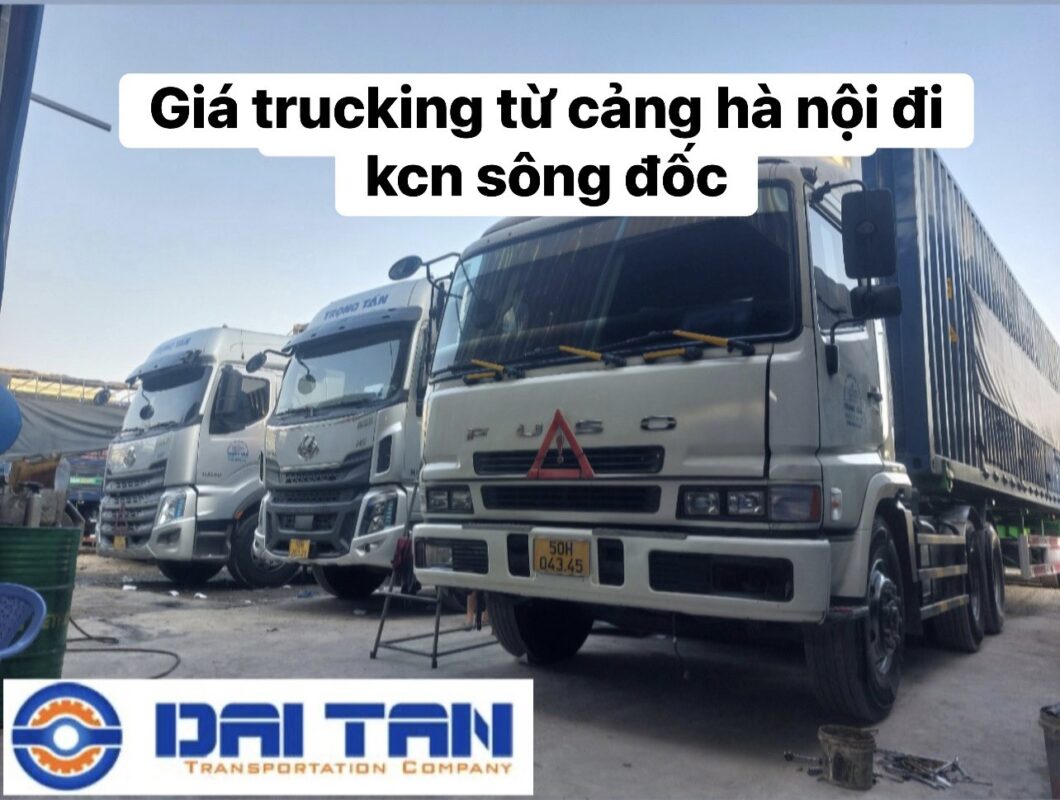 giá trucking từ cảng hà nội đi kcn sông đốc