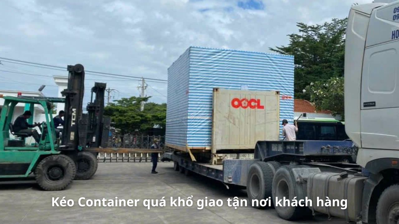 Kéo Container quá khổ giao tận nơi khách hàng