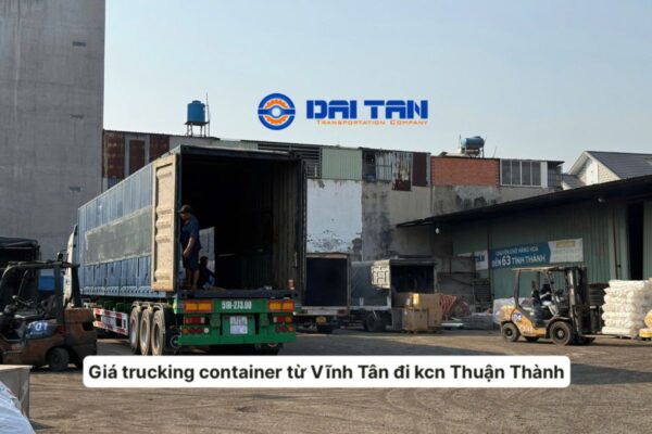 Giá trucking container từ cảng Vĩnh Tân đi KCN Thuận Thành