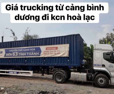 giá trucking container từ c bình dương đi kcn hoà lạc