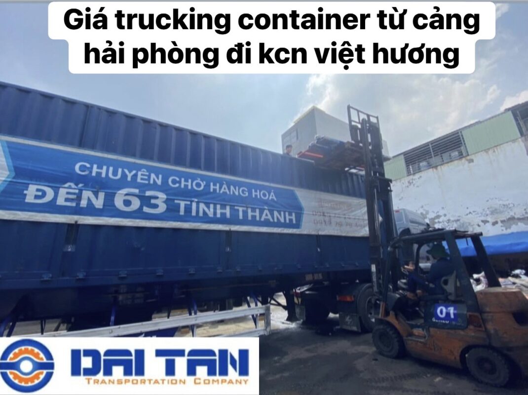 giá trucking container từ cảng hải phòng đi kcn việt hương