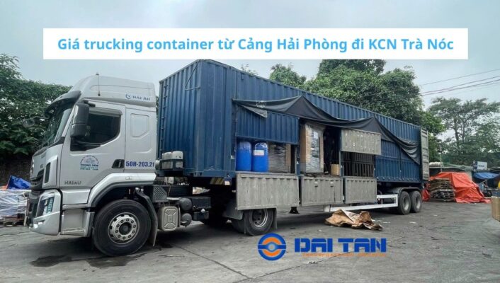 Giá trucking container từ Cảng Hải Phòng đi KCN Trà Nóc