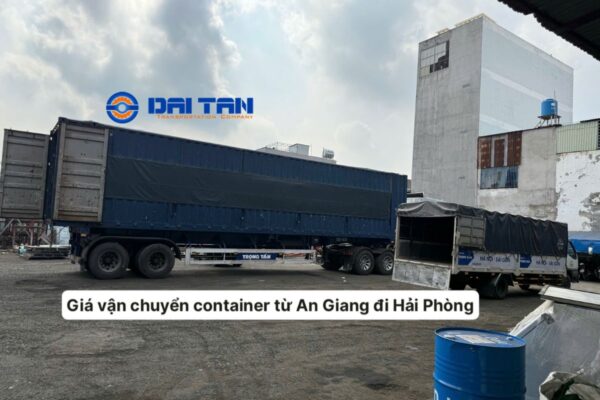 Giá vận chuyển container từ An Giang đi Hải Phòng