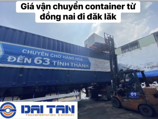 giá vận chuyển container từ đồng nai đi đăk lăk