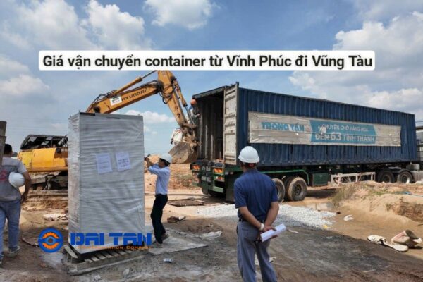 Giá vận chuyển container từ Vĩnh Phúc đi Vũng Tàu