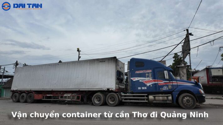 Giá vận chuyển container từ cần Thơ đi Quảng Ninh