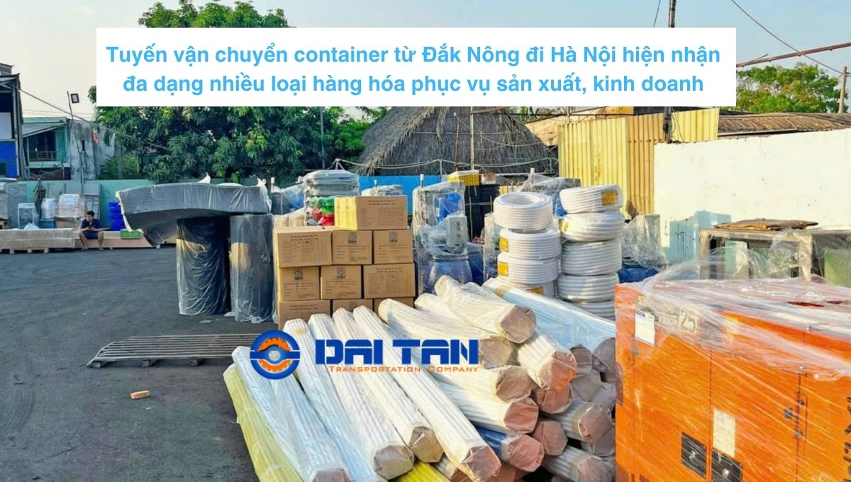 Giá vận chuyển container từ Đắk Nông đi Hà Nội